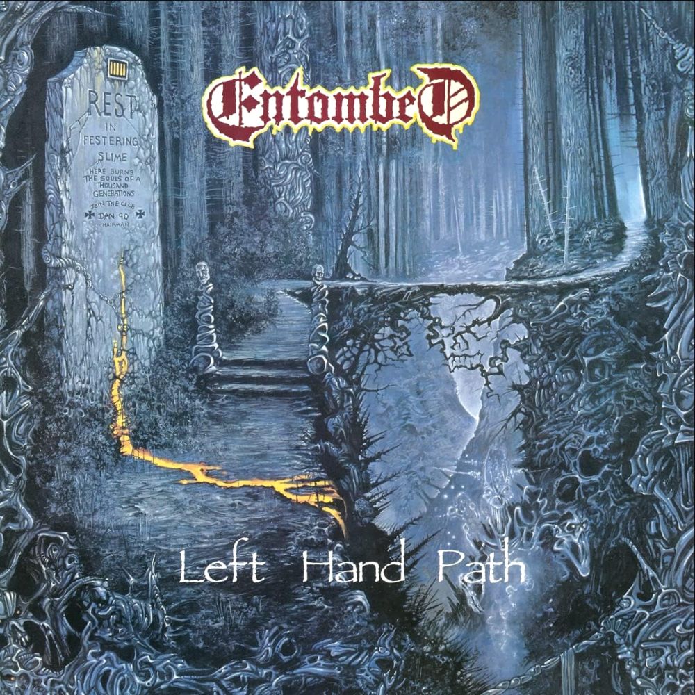 Left Hand Path | Entombed
