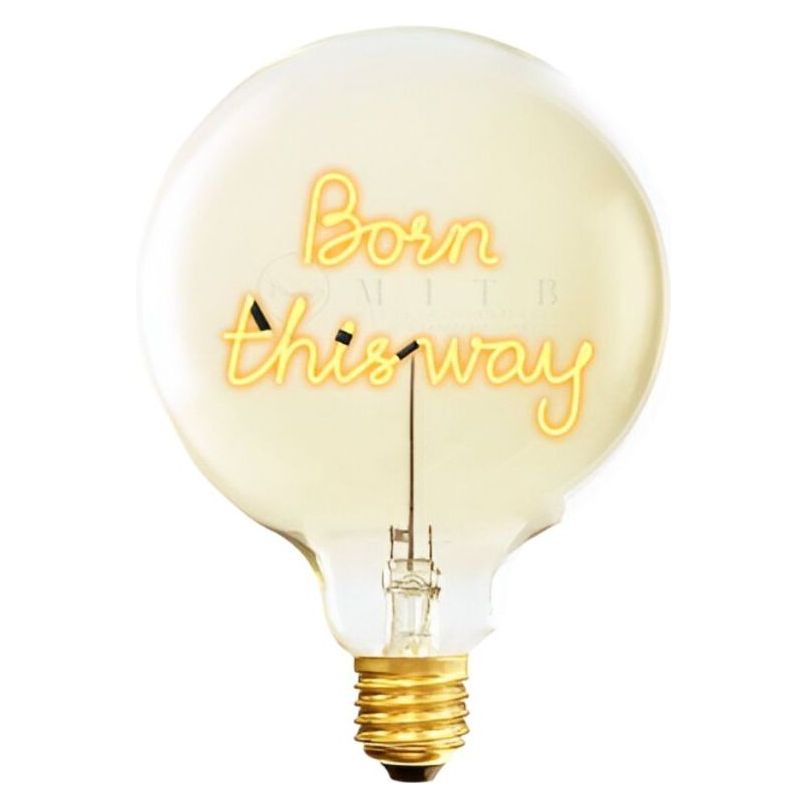 Message in the Bulb 904164 Born This Way LED Light Bulb (6 Volt) - Amber Glass - 2200K Light