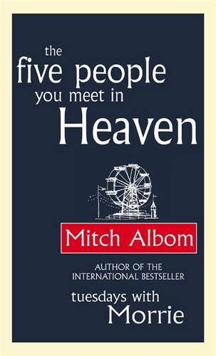 خمسة أشخاص تقابلهم في الجنة (The Five People You Meet In Heaven)