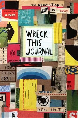 Wreck This Journal Now in Color | Keri Smith