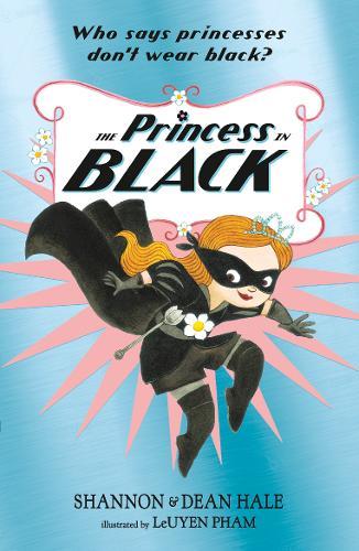 The Princess in Black | Shannon Hale