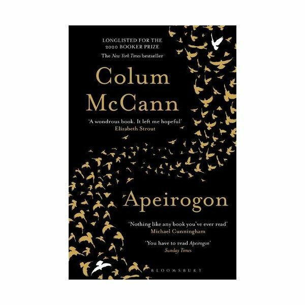 Apeirogon. Longlisted for The 2020 Booker Prize | Colum Mccann