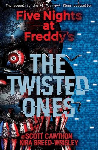 Five Nights at Freddy's The Twisted Ones | Scott Cawthon