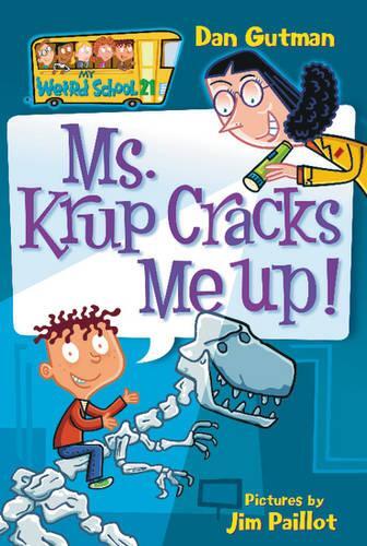Ms. Krup Cracks Me Up | Dan Gutman