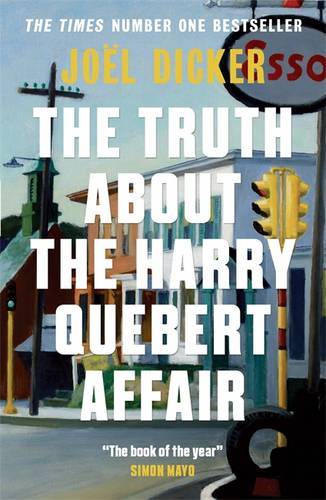 The Truth About The Harry Quebert Affair | Joel Dicker