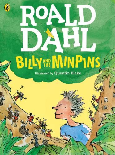 Billy and the Minpins (illustrated by Quentin Blake) | Roald Dahl