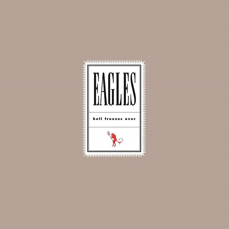Hell Freezes Over 25th Anniversary Reissue (2 Discs) | Eagles