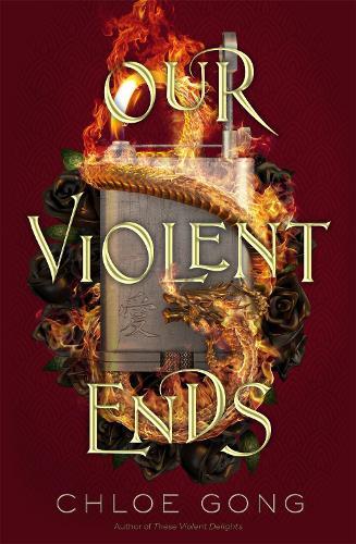 Our Violent Ends Booktok | Chloe Gong