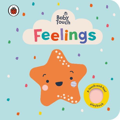 Baby Touch Feelings | Ladybird Books