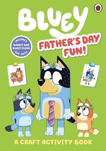 Bluey - Father's Day Fun Craft Book | Bluey