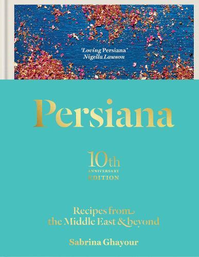 Persiana 10Th Anniversary Edition | Sabrina Ghayour