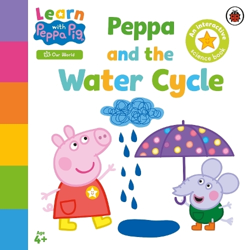 Learn With Peppa - Peppa and The Water Cycle | Peppa Pig