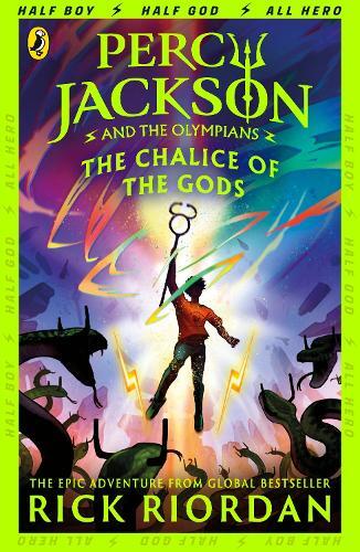 Percy Jackson and The Olympians - The Chalice of The Gods | Rick Riordan