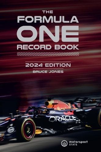 The Formula One Record Book 2024 Every Race Result - Team & Driver Stats - All-Time Records | Bruce Jones