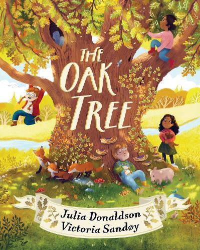 The Oak Tree | Julia Donaldson