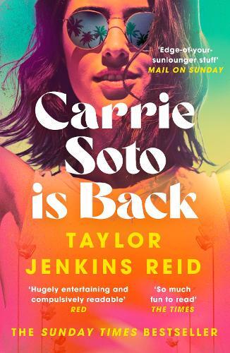 Carrie Soto Is Back | Taylor Jenkins Reid