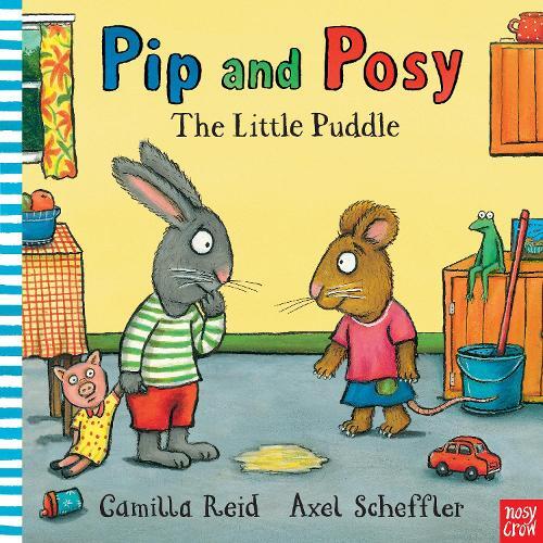 Pip & Posy - The Little Puddle | Axel Scheffler
