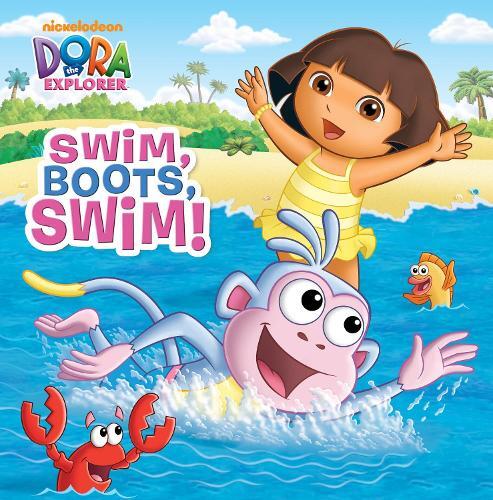 Swim - Boots - Swim! (Dora The Explorer) | Random House