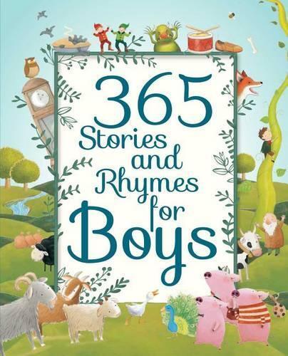 365 Stories & Rhymes For Boys | Parragon