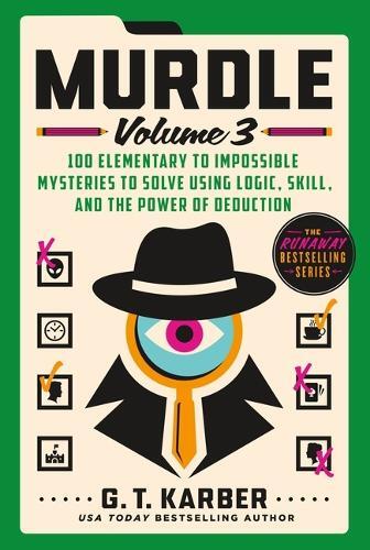 Murdle: Volume 3 | G T Karber