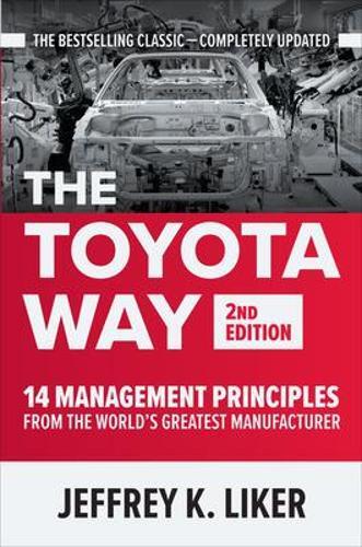 The Toyota Way Second Edition | Jeffrey Liker