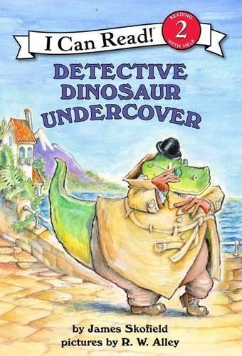 Detective Dinosaur Undercover | James Skofield