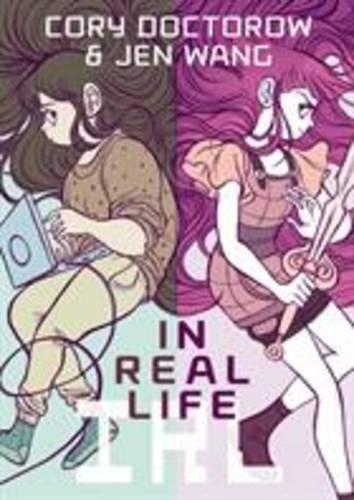 In Real Life | Cory Doctorow
