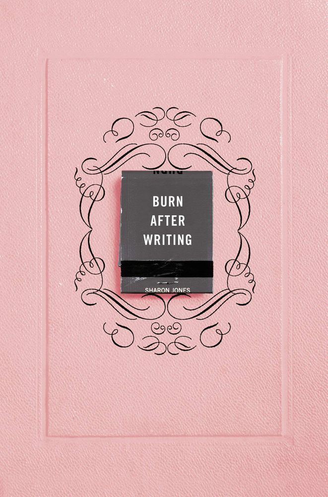 Burn After Writing (Pink) | Sharon Jones