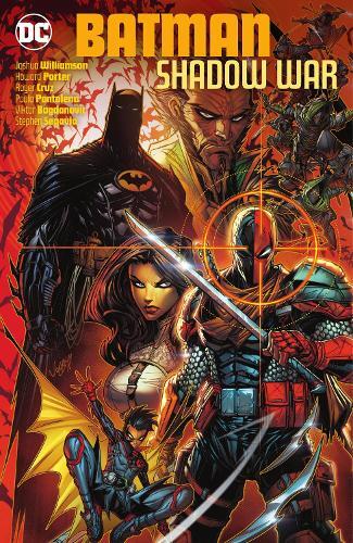 Batman Shadow War | Joshua Williamson