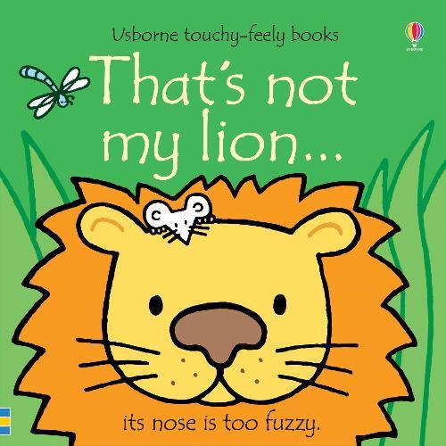 That's not my lion... | Fiona Watt