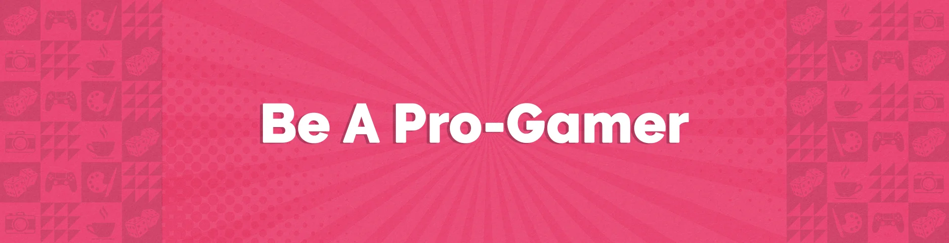 VM-Hero-Be-A-Pro-Gamer-1920x493.webp