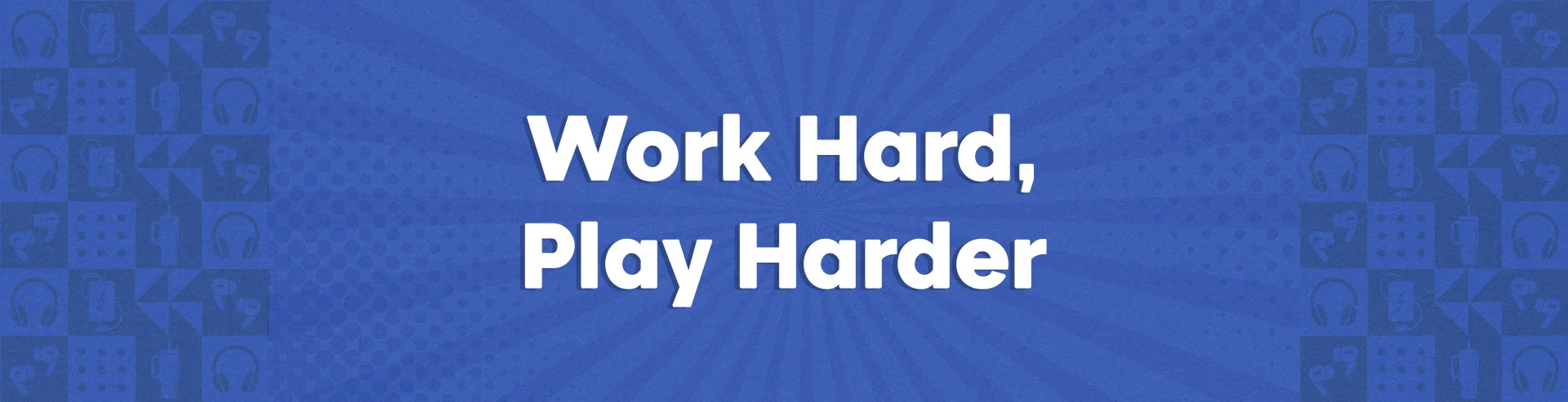 VM-Hero-Work-Hard-Play-Harder-1920x493.webp